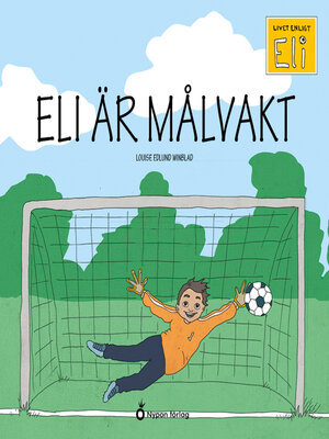 cover image of Eli är målvakt